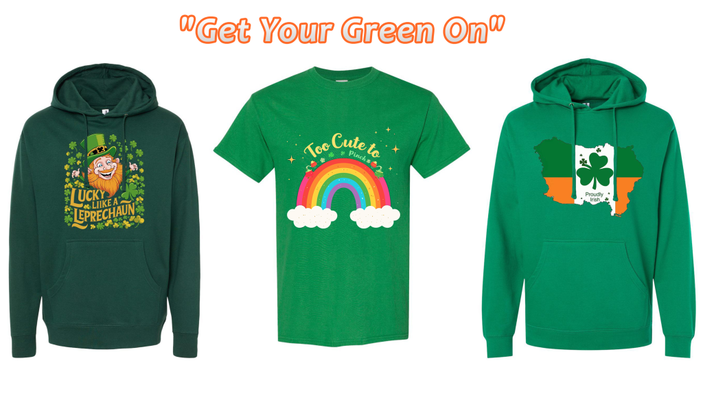 Custom St. Patrick’s Day t-shirt and hoodies featuring bold graphic perfect for standing out in style