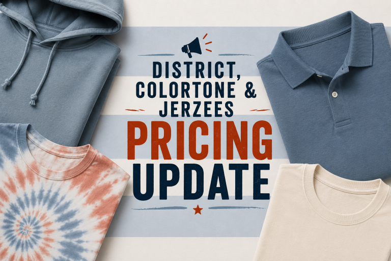 District, ColorTone & Jerzees Pricing Update